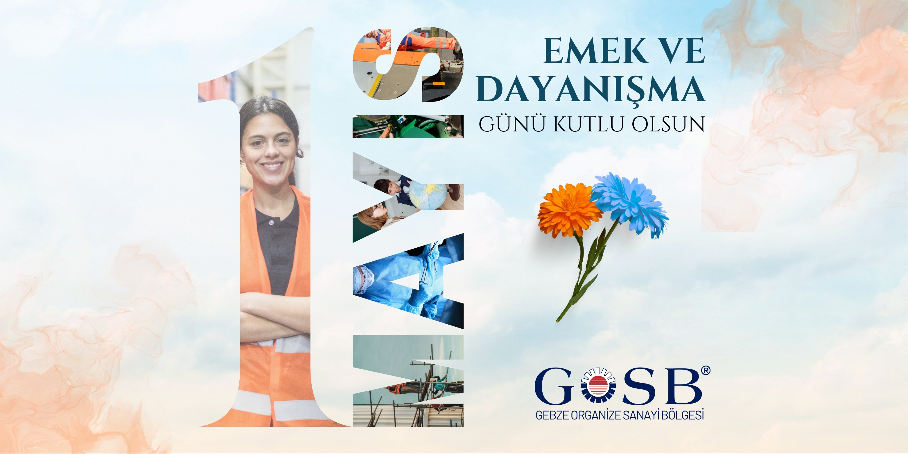 1 MAYIS EMEK VE DAYANIŞMA GÜNÜ KUTLU OLSUN