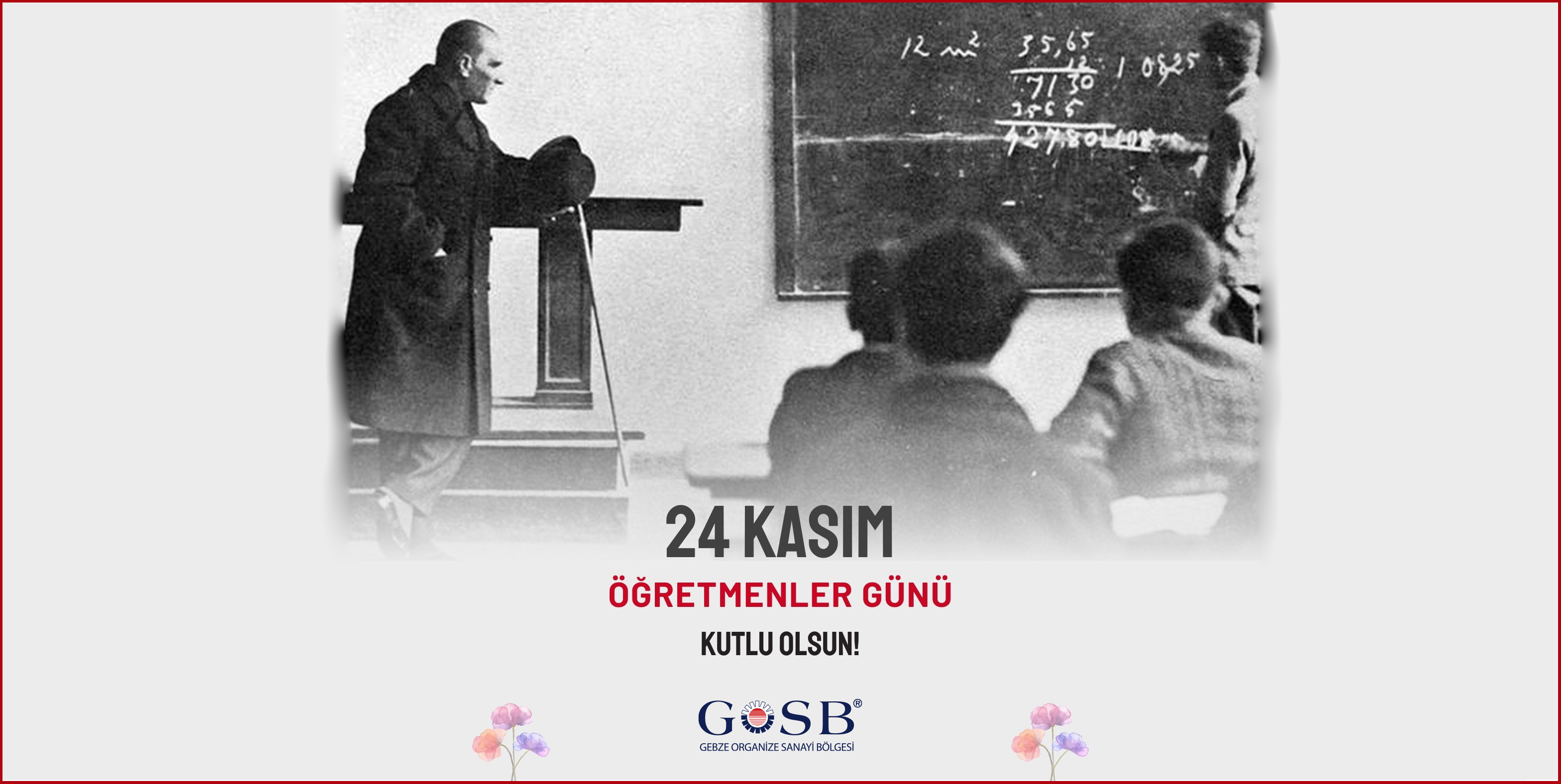 ÖĞRETMENLER GÜNÜ KUTLU OLSUN